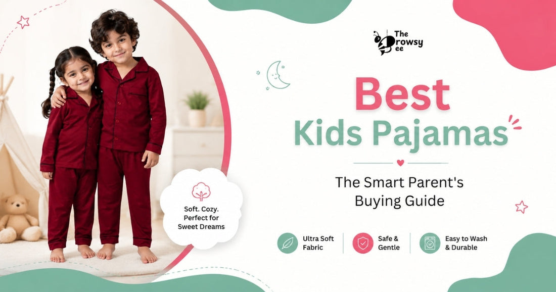Best Kids Pajamas in India: The Smart Parent's Buying Guide