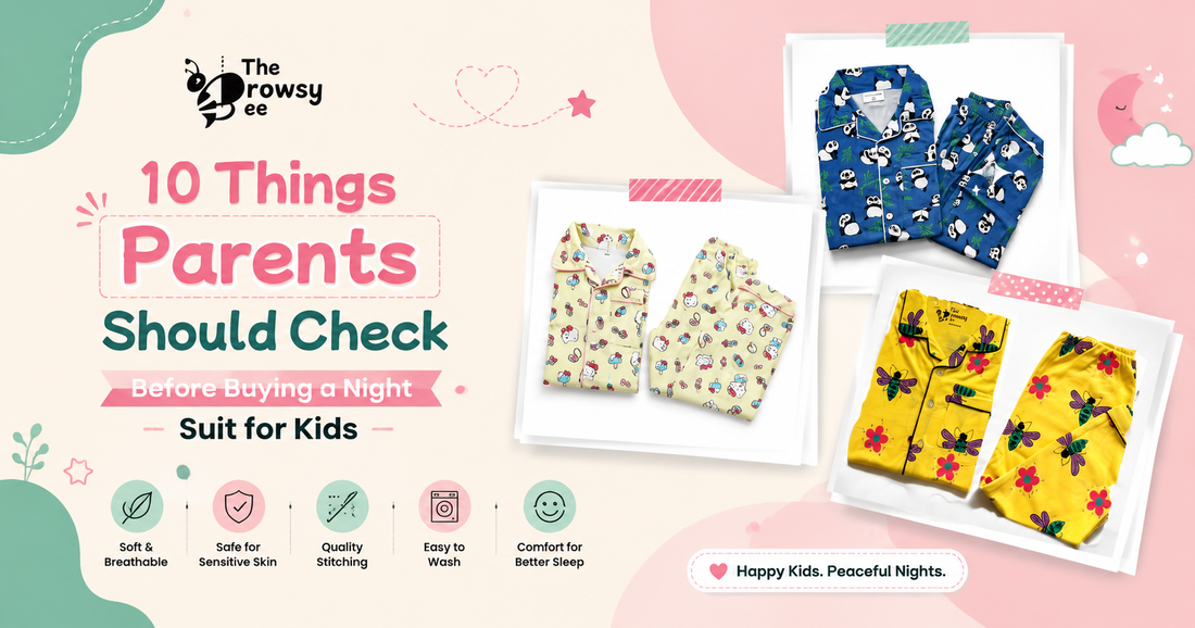10 Tips to Choose the Best Night Suit for Kids | The Drowsy Bee