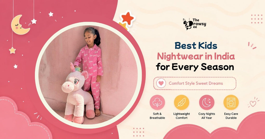 Best Kids Nightwear in India for Every Season: Comfortable and Stylish Picks
